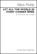 Let All the World in Every Corner Sing SATB choral sheet music cover